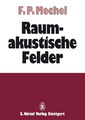 Raumakustische Felder [hardcover] [2008] Mechel, Fridolin P.  200