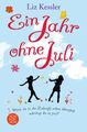 Ein Jahr ohne Juli | Liz Kessler | Deutsch | Taschenbuch | Fischer Schatzinsel