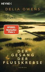 Der Gesang der Flusskrebse | Delia Owens | Taschenbuch | 464 S. | Deutsch | 2021