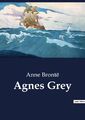 Agnes Grey | Anne Brontë | Taschenbuch | Paperback | Englisch | 2023 | Culturea