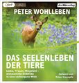 Das Seelenleben der Tiere | Peter Wohlleben | Deutsch | MP3 | 347 Min. | 2016