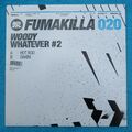 Woody – Whatever #2 Vinyl 12" 2006 Fumakilla FUMA 020 Tech House Minimal