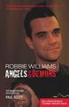 Robbie Williams: Angels & Demons: Angels and Demons - Scott, Paul