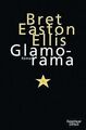 Glamorama von Bret Easton Ellis | Buch | Zustand gut