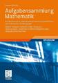 Aufgabensammlung Mathematik, Band 2: Analysis mehrer[...] | Buch | 9783834818126