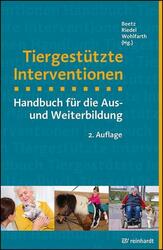 Tiergestützte Interventionen | Handbuch für die Aus- und Weiterbildung | Andrea 