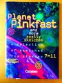 *Planet Pinkfast and more scatty sketches* Kl. 7-11 Englisch + Zugabe Skripte