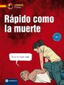 Rápido como la muerte Spanisch A1 Mario Martín Taschenbuch 80 S. Deutsch 2017