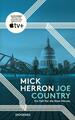 Joe Country | Mick Herron | Ein Fall für die Slow Horses | Taschenbuch | 480 S.