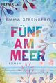 Fünf am Meer von Emma Sternberg (2016, Taschenbuch) UNGELESEN