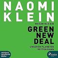 Warum nur ein Green New Deal unseren Planeten rette... | Buch | Zustand sehr gut