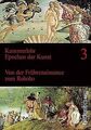 Epochen der Kunst, Neubearbeitung, 5 Bde., Bd.3, Von der... | Buch | Zustand gut