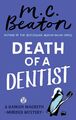 Death of a Dentist | M. C. Beaton | Englisch | Taschenbuch | 2018