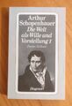 Arthur Schopenhauer - Die Welt als Wille und Vorstellung I - Zweiter Teilband