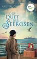 Der Duft der Seerosen: Roman Kirsten John