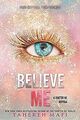 Believe Me (The Shatter Me) von Mafi, Tahereh | Buch | Zustand sehr gut