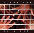 Skin Deep von Guy,Buddy | CD | Zustand sehr gut