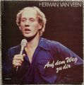 HERMAN VAN VEEN - Auf Dem Weg zu Dir ; LP  1987 ; DDR ; Pop Rock ;  Compilation