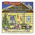 Die 30 besten neuen Weihnachts- und Winterlieder von ... | CD | Zustand sehr gut