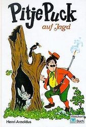 Pitje Puck auf Jagd von Henri Arnoldus | Buch | Zustand akzeptabelGeld sparen & nachhaltig shoppen!