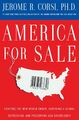 America for Sale Jerome R Corsi Taschenbuch Englisch 2010 Threshold Editions