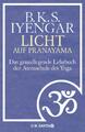 Licht auf Pranayama ~ B. K. S. Iyengar ~  9783426292136