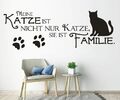 Katzen Wandtattoo Spruch Meine Katze ist nicht nur er ist Familie. Wanddeko