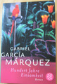 Hundert Jahre Einsamkeit von Gabriel Garcia Marquez