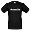 T-Shirt #Carmelita Hashtag Raute für Damen Herren und Kinder