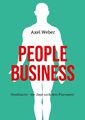 People Business | Headhunter - die Jagd nach dem Placement | Axel Weber | Buch