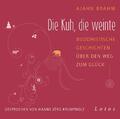 Die Kuh, die weinte Ajahn Brahm Audio-CD 400 Min. Deutsch 2015 Lotos