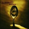 ILLDISPOSED - Burn me wicked - CD - 200657