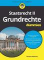 Staatsrecht II: Grundrechte für Dummies Thomas Heinicke