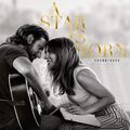 Lady Gaga/Bradley Cooper A Star Is Born Soundtrack  Clean Version (CD)