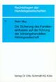 Die Sicherung des Familieneinflusses auf die Führung der börsengehandelten Aktie