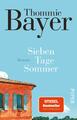 Sieben Tage Sommer | Thommie Bayer | Taschenbuch | 160 S. | Deutsch | 2023