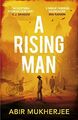 A Rising Man: Wyndham and Banerjee Book 1 (Wyndham by Mukherjee, Abir 1784701343