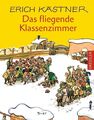 Das fliegende Klassenzimmer e. Roman für Kinder Kästner, Erich und Walter Trier: