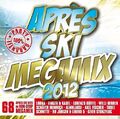 Après Ski Megamix 2012 DJ Düse, Schäfer Heinrich, Almklausi, Loona..  [2 CD]