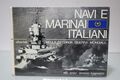 Navi e Marinai Italiani Nella Seconda Guerra Mondiale