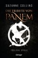 Die Tribute von Panem 1. Tödliche Spiele | Suzanne Collins | Taschenbuch | 2022