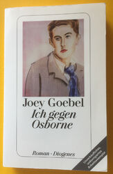 Joey Goebel – Ich gegen Osborne