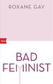 Bad Feminist | Essays | Roxane Gay | Taschenbuch | 416 S. | Deutsch | 2019 | btb