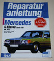 Reparaturanleitung Mercedes W116 S-Klasse 280 / 350 / 450 S + SE + SEL, ab 1972