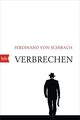 Verbrechen: Stories Schirach Ferdinand, von: