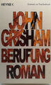 Berufung - Roman von Grisham, John - guter Zustand