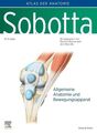 Sobotta, Atlas der Anatomie Band 1 Allgemeine Anatomie und Bewegungsapparat Wasc