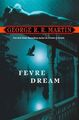 Fevre Dream - George R.R. Martin