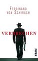 Verbrechen: Stories Stories Schirach, Ferdinand von: