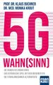 Klaus Buchner / 5G-Wahnsinn9783863746087